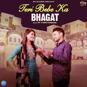 Teri Bebe Ka Bhagat - Single image