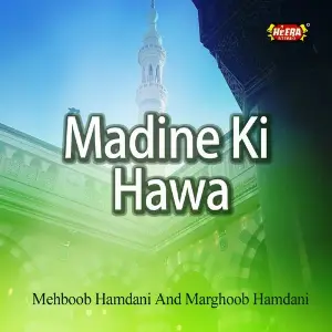 Madine Ki Hawa image