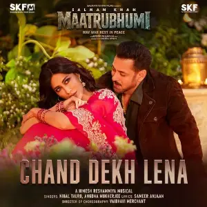 Chand Dekh Lena (From Maatrubhumi May War Rest in Peace) image