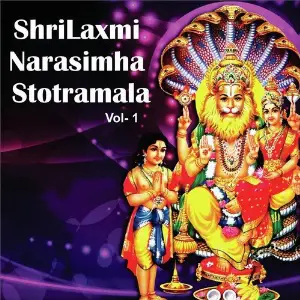Shri Laxmi Narasimha Stotramala, Vol. 1 Vijayalakshmi, Puttur Narasimha Nayak, Myuzic Pandits