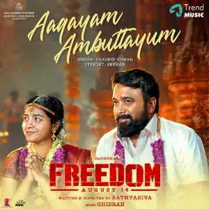 Aagayam Ambuttayum (From Freedom) image