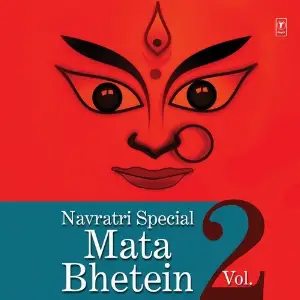 Navratri Special - Mata Bhentein, Vol. 2 Various Artists