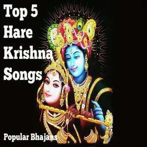 Top 5 Hare Krishna Songs (Popular Bhajans) Himanshi
