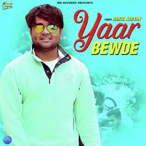 Yaar Bewde - Single 