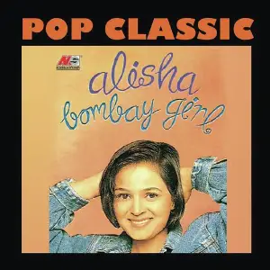 Bombay Girl Alisha Chinai