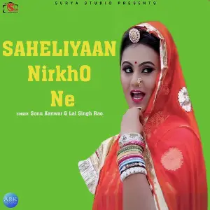 Saheliyaan Nirkho Ne - Single image