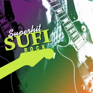 Superhit Sufi Rock Various Artists