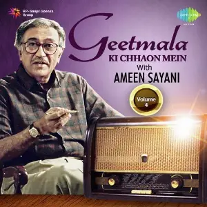 Geetmala Ki Chhaon Mein with Ameen Sayani Vol. 4 image