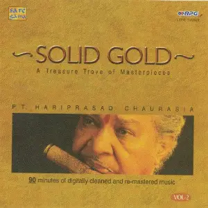 Solid Gold Pt. Hariprasad Chaurasia Vol - 2 image