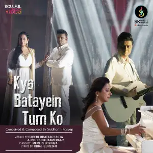 Kya Batayein TumKo Merlyn D039Souza