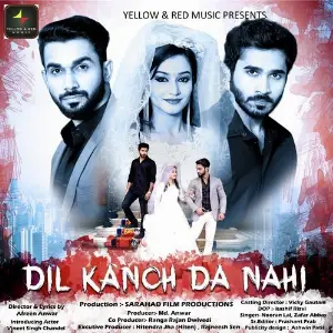 Dil Kanch Da Nahi image