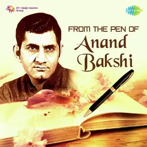 From The Pen Of Anand Bakshi image