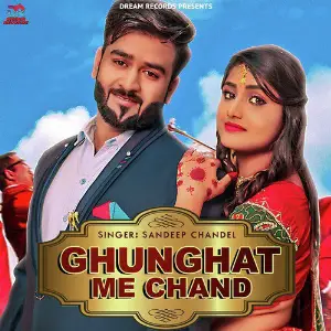 Ghunghat Me Chand - Single image