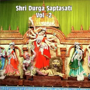 Sri Durga Saptasati, Vol. 2 image