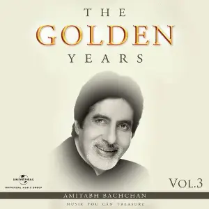 Amitabh Bachchan - The Golden Years (Vol 3) Various Artists