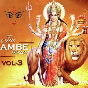 Jai Ambe Maa Vol. 3 image