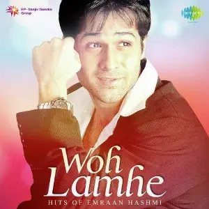 Woh Lamhe - Hits of Emraan Hashmi Mithoon, Naresh Sharma, Roopkumar Rathod