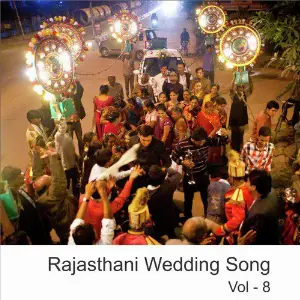 Rajasthani Wedding Songs, Vol. 8 image