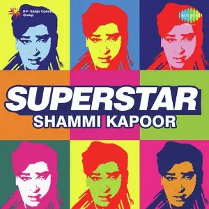 Superstar Shammi Kapoor Various Artists