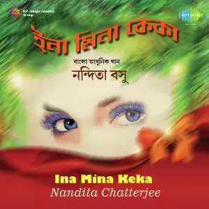 Nandita Chatterjee Ina Mina Keka image