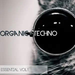 Organic Techno Essential, Vol. 1 Various Artists