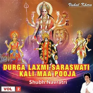 Shubh Navratri Durga Lakshmi Saraswati Maa Pooja Vol 2 Vishal Khera