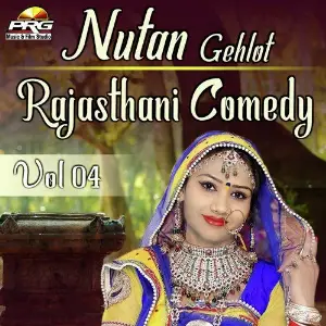 Nutan Gehlot Rajasthani Comedy Vol 04 image