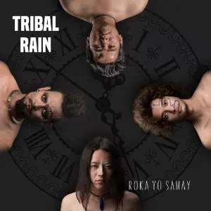 Roka Yo Samay Tribal Rain