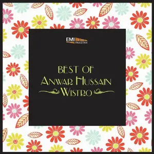 Best of Anwar Hussain Wistro image