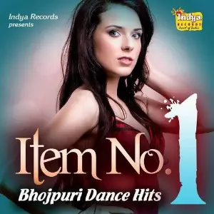 Item No. 1 - Bhojpuri Dance Hits image