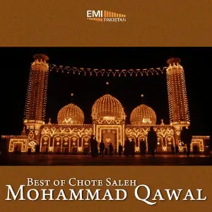 Best of Chote Saleh Mohammad Qawal image
