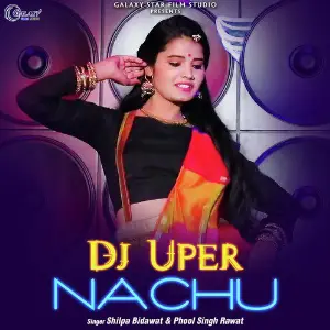 DJ Uper Nachu - Single image