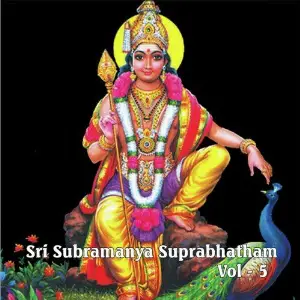 Sri Subrahmanya Suprabhatham, Vol. 5 Myuzic Pandits