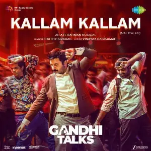 Kallam Kallam (From Gandhi Talks) (Malayalam) image