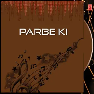 Parbe Ki image