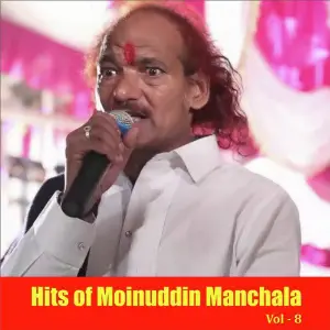 Hits of Moinuddin Manchala, Vol. 8 Moinuddin Manchala