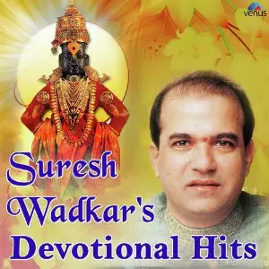 Suresh Wadkars Devotional Hits Suresh Wadkar
