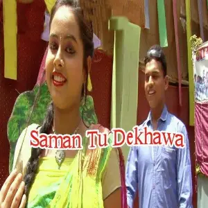 Saman Tu Dekhawa image