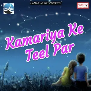 Kamariya Ke Teel Par image