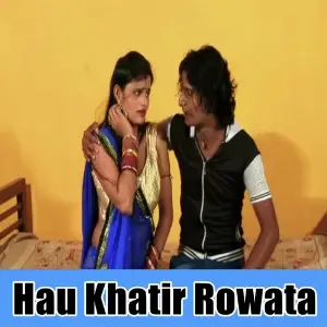 Hau Khatir Rowata image