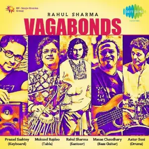 Rahul Sharma - Vagabonds Various Artists