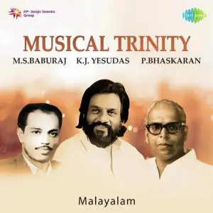 Musical Trinity - P. Bhaskaran - M.S. Baburaj - K.J. Yesudas - Malayalam image