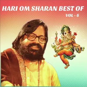 Hari Om Sharan Best of, Vol. 6 Hari Om Sharan