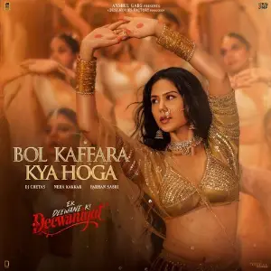 Bol Kaffara Kya Hoga (From Ek Deewane Ki Deewaniyat) (Original Motion Picture Soundtrack) image