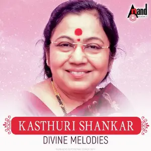 Kasthuri Shankar - Divine Melodies image