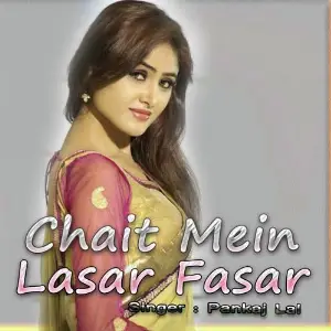 Chait Mein Lasar Fasar image