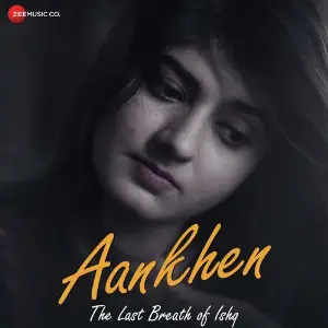 Aankhen - The Last Breath Of Ishq image