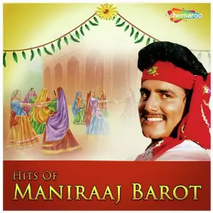 Hits Of Maniraaj Barot image