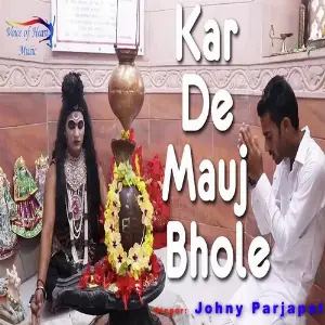 Kar De Mauj Bhole image