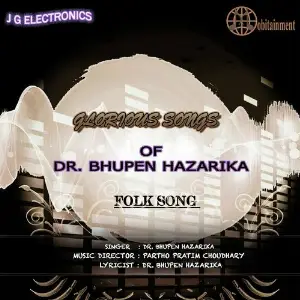 Glorious Songs Of Dr. Bhupen Hazarika image